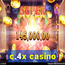 c.4x casino